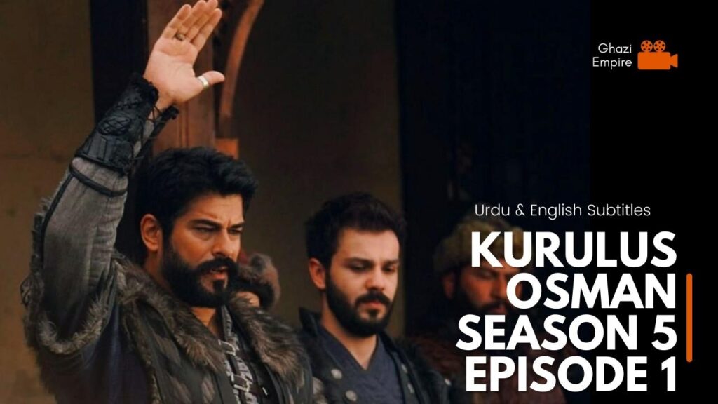 Kurulus Osman Season 5 Episode 135 In Urdu And English Subtitle - Vidtower