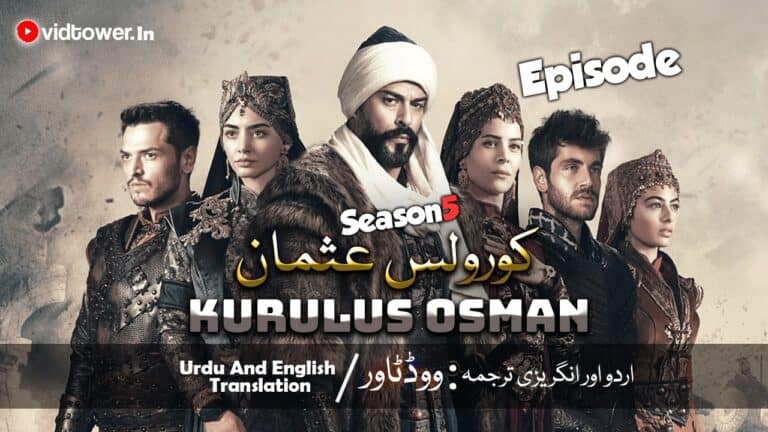 Kurulus Osman Season 5 Episode 142 with Urdu Subtitles By Vidtower
