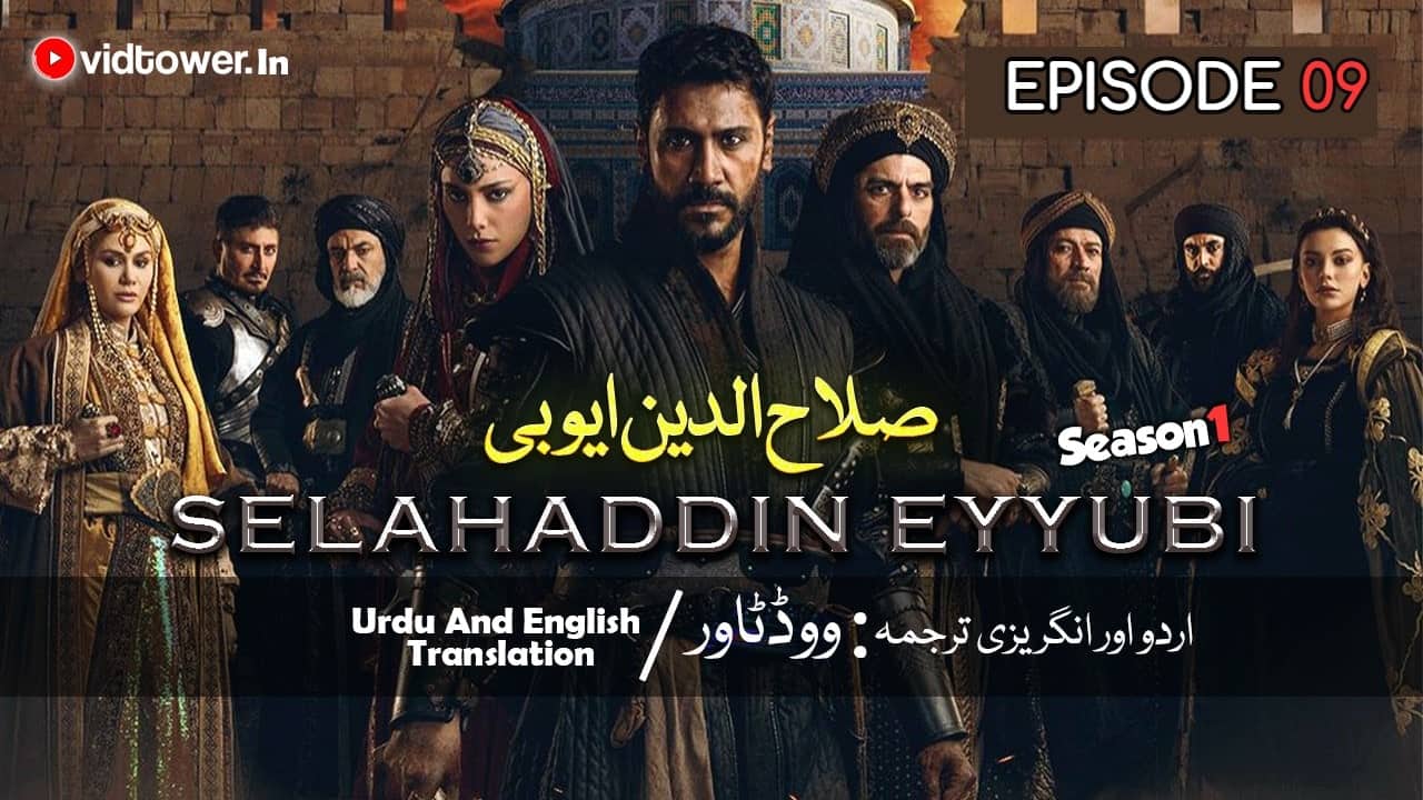 Sultan Salahuddin Ayyubi Episode 9 with Urdu Subtitle By Vidtower