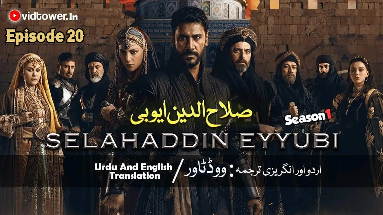 Salahuddin Ayyubi Episode 20 in Urdu Subtitles By Vidtower